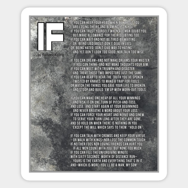 IF POEM BY RUDYARD KIPLING | WALL ART DECOR, POSTERS, AND MORE Sticker by KathyNoNoise